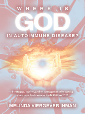 cover image of Where is God in Autoimmune Disease?
